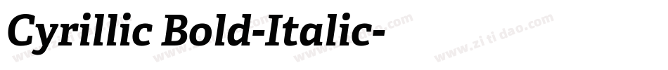 Cyrillic Bold-Italic字体转换